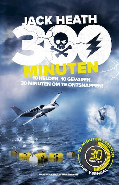 300 Minuten - Jack Heath (ISBN 9789000361663)