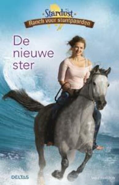 Stardust ranch voor stuntpaarden; De nieuwe ster - Sable Hamilton (ISBN 9789044738964)