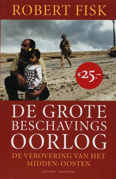 De grote beschavingsoorlog - R. Fisk (ISBN 9789022319987)