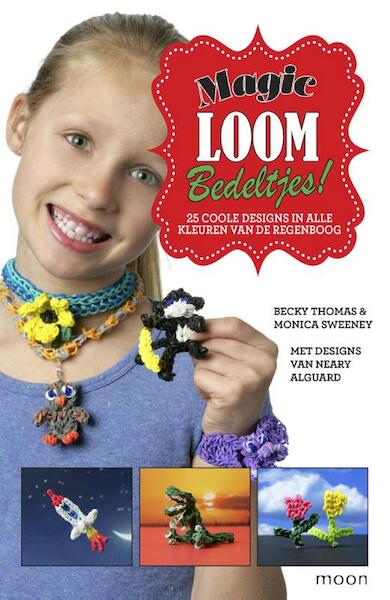 Magic loom bedeltjes! - Becky Thomas, Monica Sweeney (ISBN 9789048824014)