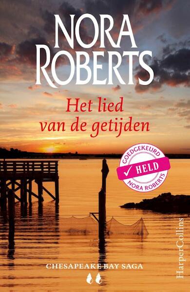 Het lied van de getijden - Nora Roberts (ISBN 9789402707700)