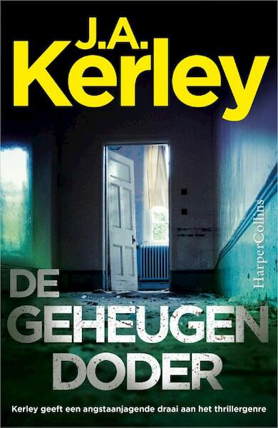 De geheugendoder - J.A. Kerley (ISBN 9789402713701)