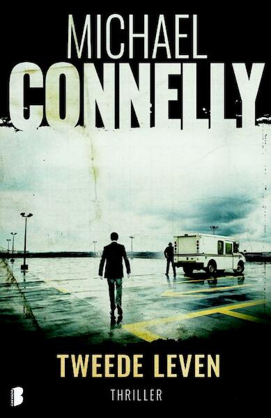 Tweede leven - Michael Connelly (ISBN 9789022579022)