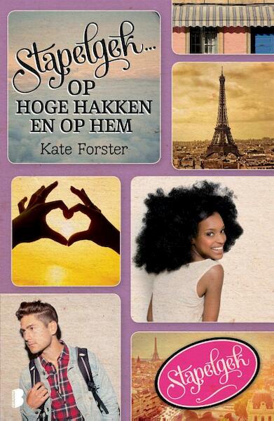 Stapelgek op hem en op hoge hakken - Kate Forster (ISBN 9789022552803)