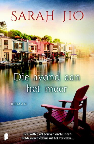 Die avond aan het meer - Sarah Jio (ISBN 9789402305227)