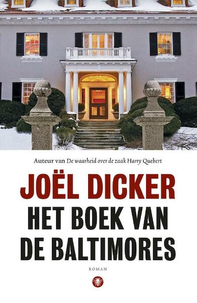 Het boek van de Baltimores - Joël Dicker (ISBN 9789023456667)