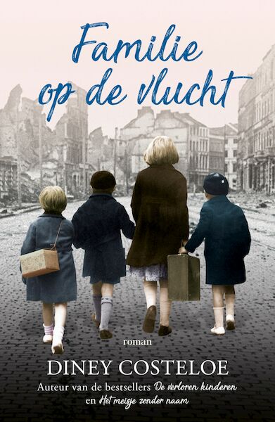 Familie op de vlucht - Diney Costeloe (ISBN 9789026148088)