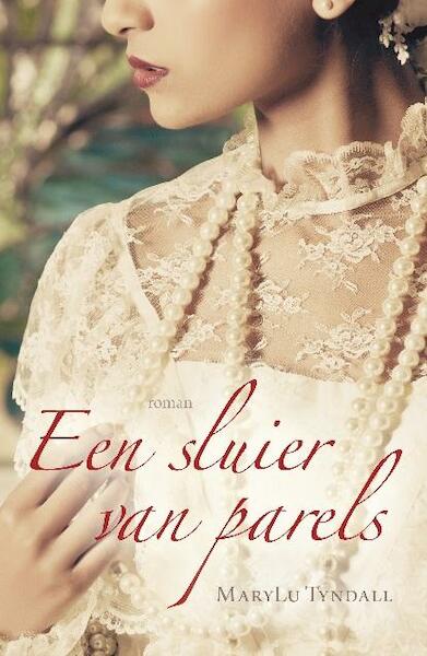 Een sluier van parels - Marylu Tyndall (ISBN 9789029721813)