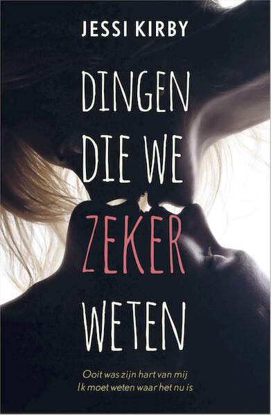 Dingen die we zeker weten - Jessi Kirby (ISBN 9789402511864)