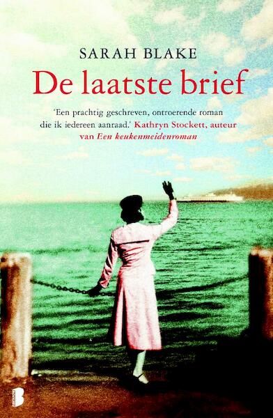 De laatste brief - Sarah Blake (ISBN 9789022573563)