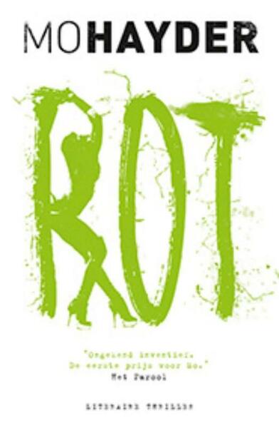 Rot (POD) - Mo Hayder (ISBN 9789021018133)