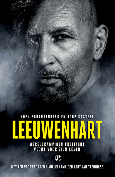 Leeuwenhart - Koen Scharrenberg, Joop Kasteel (ISBN 9789089754530)