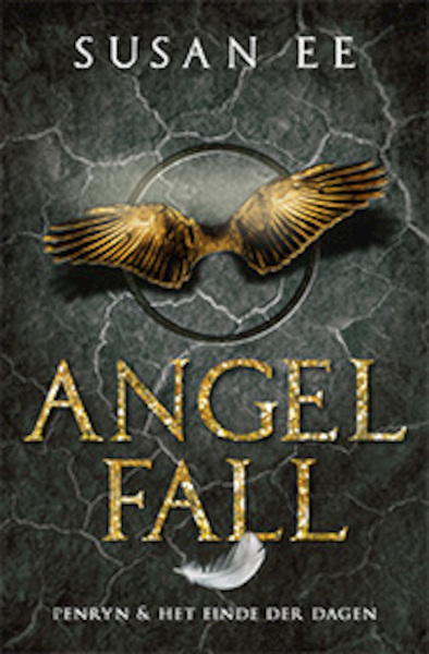 Angelfall 1 - Penryn en Het einde der dagen - Susan Ee (ISBN 9789021016412)