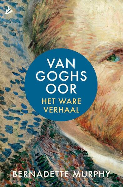 Van Goghs oor - Bernadette Murphy (ISBN 9789048830763)