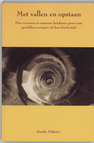 Met vallen en opstaan - S. Dijkstra (ISBN 9789051667929)