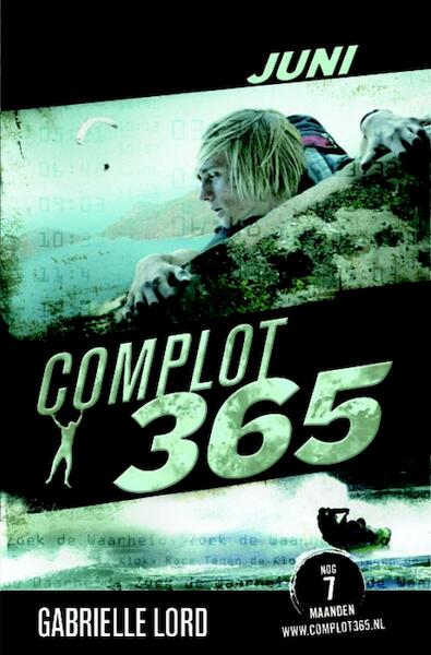 Complot 365. Juni - Gabrielle Lord (ISBN 9789020631760)