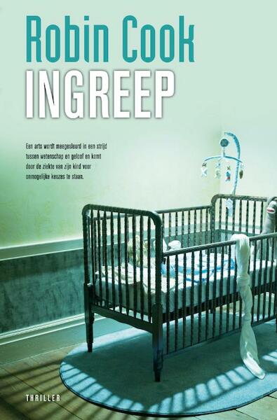 Ingreep - Robin Cook (ISBN 9789044960860)