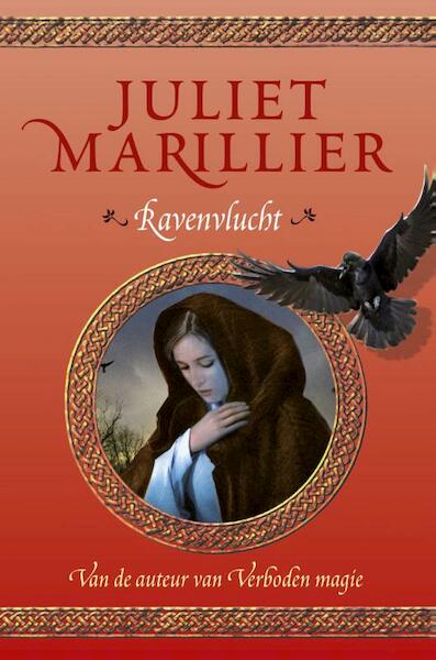 Ravenvlucht - Juliet Marillier (ISBN 9789024560660)