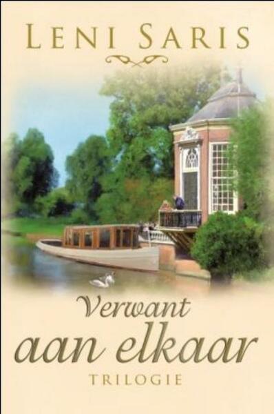 Verwant aan elkaar trilogie - Leni Saris (ISBN 9789020530698)