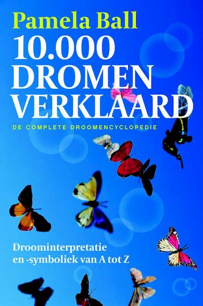 10.000 Dromen verklaard - Pamela Ball (ISBN 9789022562437)