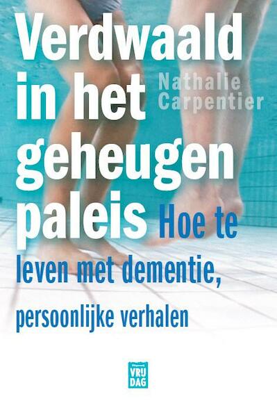 Verdwaald in het geheugenpaleis - Nathalie Carpentier (ISBN 9789460011467)