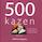 500 kazen