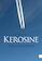 Kerosine