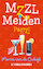 MZZL Meiden party!