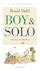 Boy & Solo