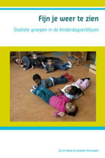 Fijn je weer te zien - S. Kwok, L. Schreuder (ISBN 9789085600565)