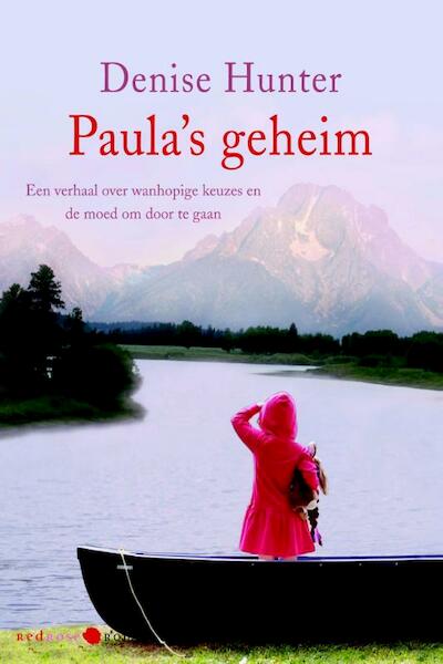 Paula s geheim - Denise Hunter (ISBN 9789020531824)