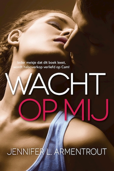 Wacht op mij - Jennifer L. Armentrout (ISBN 9789401910941)