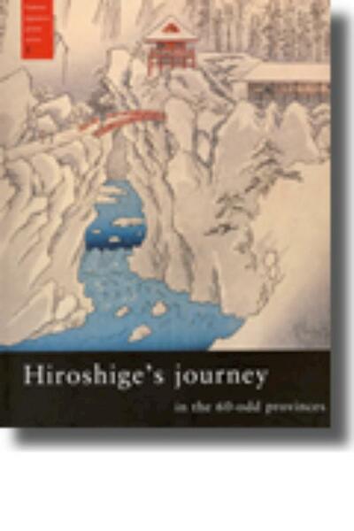 Hiroshige's journey - Marije Jansen (ISBN 9789074822602)