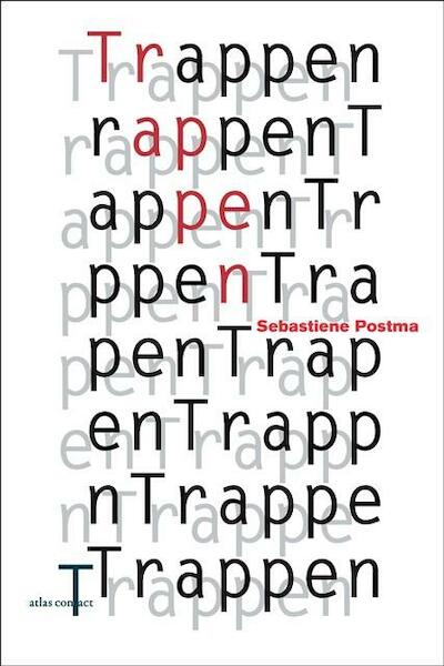 Trappen - Sebastiene Postma (ISBN 9789025445188)