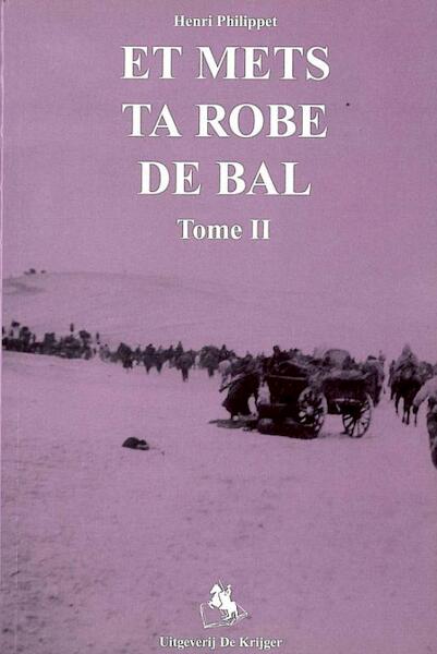 Et mets ta robe de bal 2 - H. Philippet (ISBN 9789072547781)