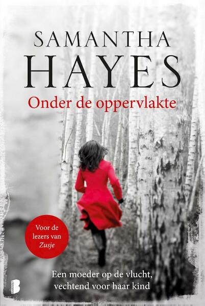 Onder de oppervlakte - Samantha Hayes (ISBN 9789460925870)