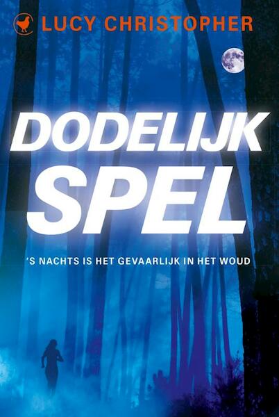 Dodelijk spel - Lucy Christopher (ISBN 9789048852161)