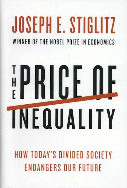 Price of Inequality - Joseph Stiglitz (ISBN 9780393088694)