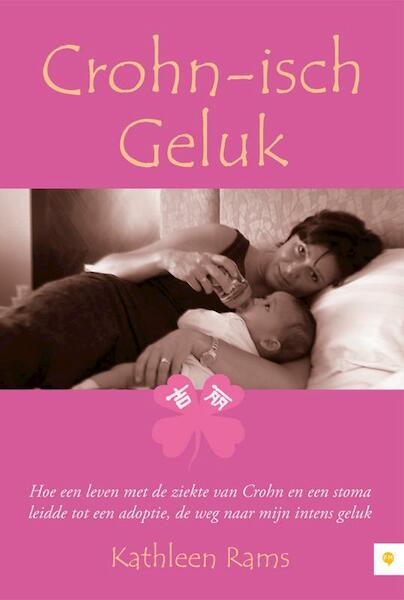 Crohn-isch geluk - Kathleen Rams (ISBN 9789048414598)