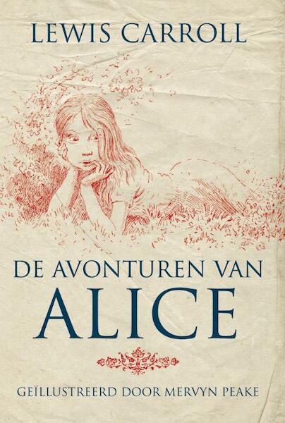 De avonturen van Alice - Lewis Carroll (ISBN 9789022576519)