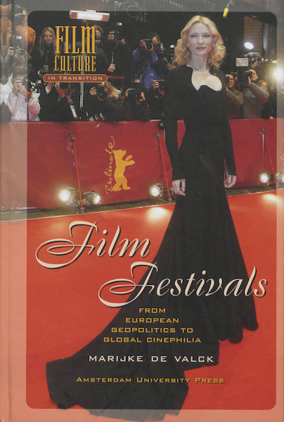 Film Festivals - M. van de Valck (ISBN 9789053562161)