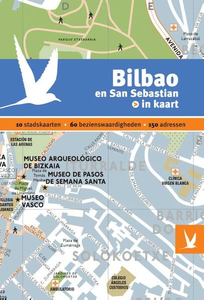 Bilbao en San Sebastian in kaart - (ISBN 9789025759599)