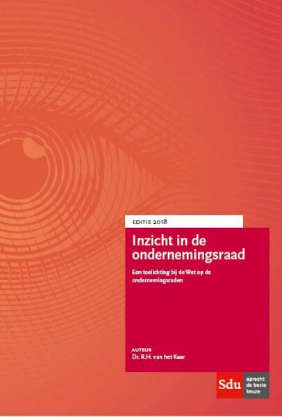 Inzicht in de OR - R.H. van het Kaar (ISBN 9789012400978)