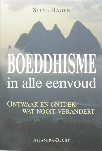 Boeddhisme in alle eenvoud - Steve Hagen (ISBN 9789023010210)