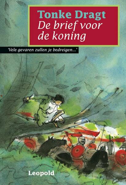 De brief voor de koning - Tonke Dragt (ISBN 9789025853723)