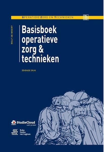 Basisboek operatieve zorg en technieken - Rolf de Weert (ISBN 9789036811347)