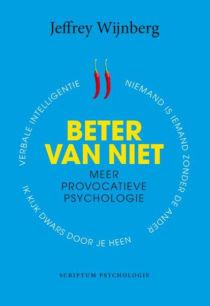 Beter van niet - Jeffrey Wijnberg (ISBN 9789055949496)