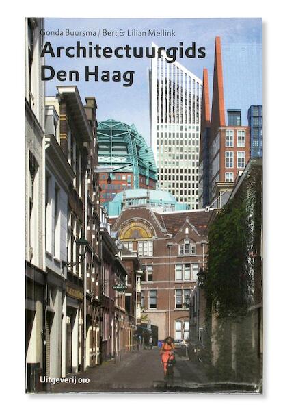 Architectuurgids Den Haag - Gonda Buursma (ISBN 9789064506871)