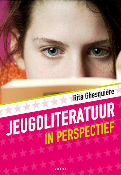 Jeugdliteratuur in perspectief - Rita Ghesquiere (ISBN 9789033475702)