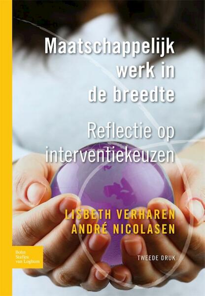 Maatschappelijk werk in de breedte - Lisbeth Verharen, André Nicolasen (ISBN 9789031385942)